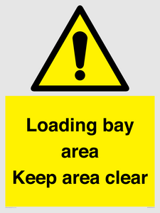 Loading bay area Keep area clear
